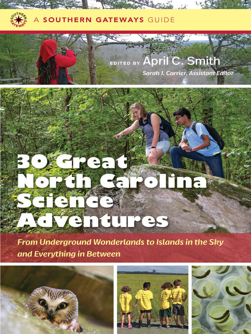 Title details for Thirty Great North Carolina Science Adventures by April C. Smith - Available